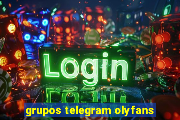 grupos telegram olyfans